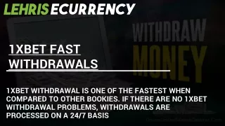 1xbet Fast Withdrawals | Smart & Efficient Exchange | Lehris E-Currency