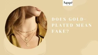 Does Gold-Plated Mean Fake?