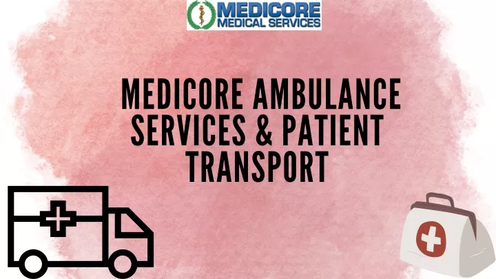 medicore ambulance services patient transport