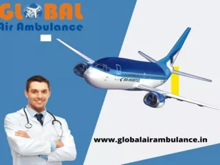 Emergency Patient Transportation by Global Air Ambulance Service in Ranchi