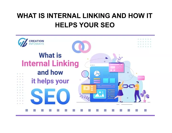 what is internal linking and how it helps your seo