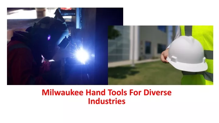milwaukee hand tools for diverse industries