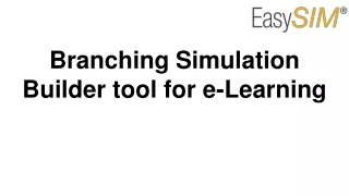branching simulation builder tool for e learning