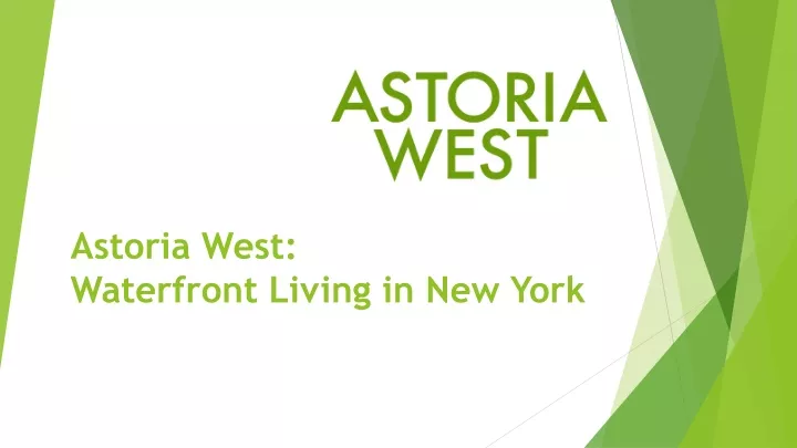 astoria west waterfront living in new york