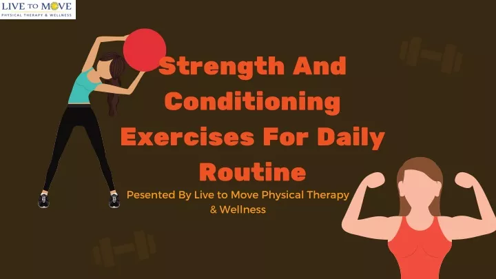 strength and conditioning exercises for daily