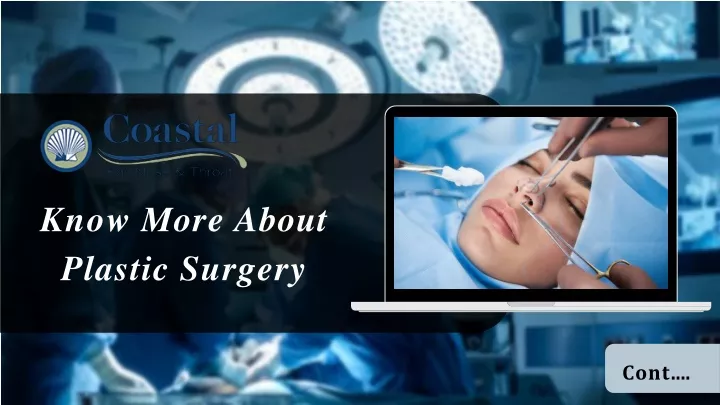 know more about plastic surgery