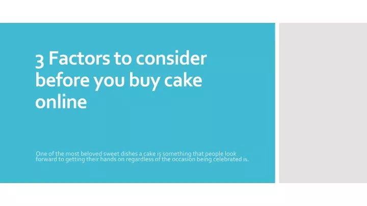 3 factors to consider before you buy cake online