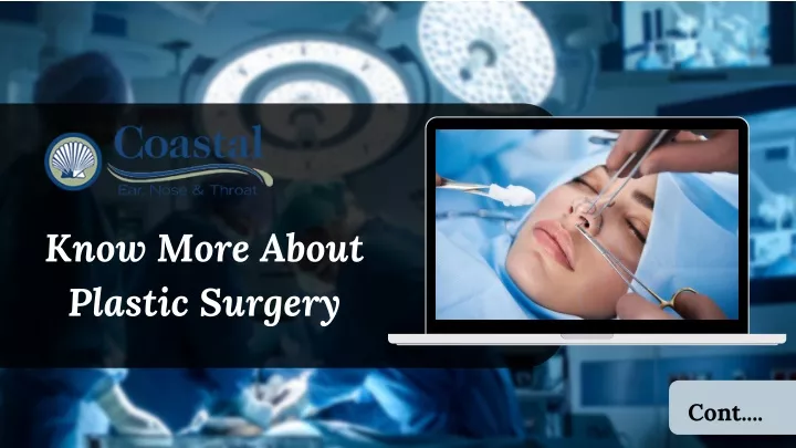 know more about plastic surgery