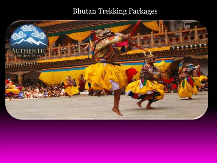 bhutan trekking packages
