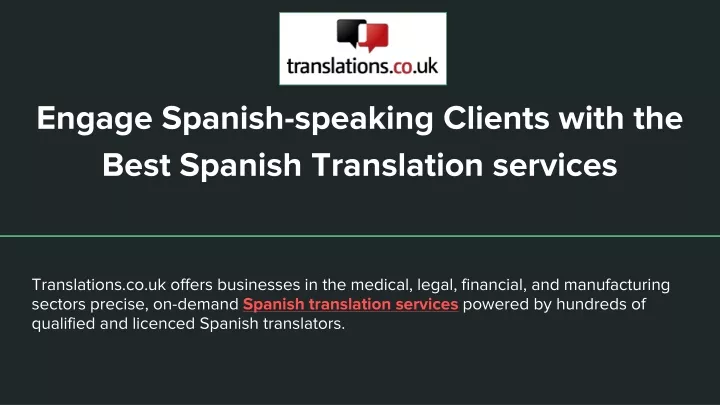 engage spanish speaking clients with the best spanish translation services