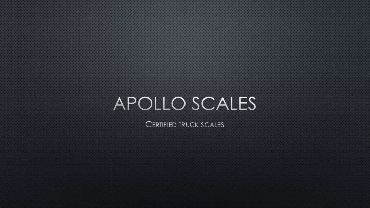 apollo scales