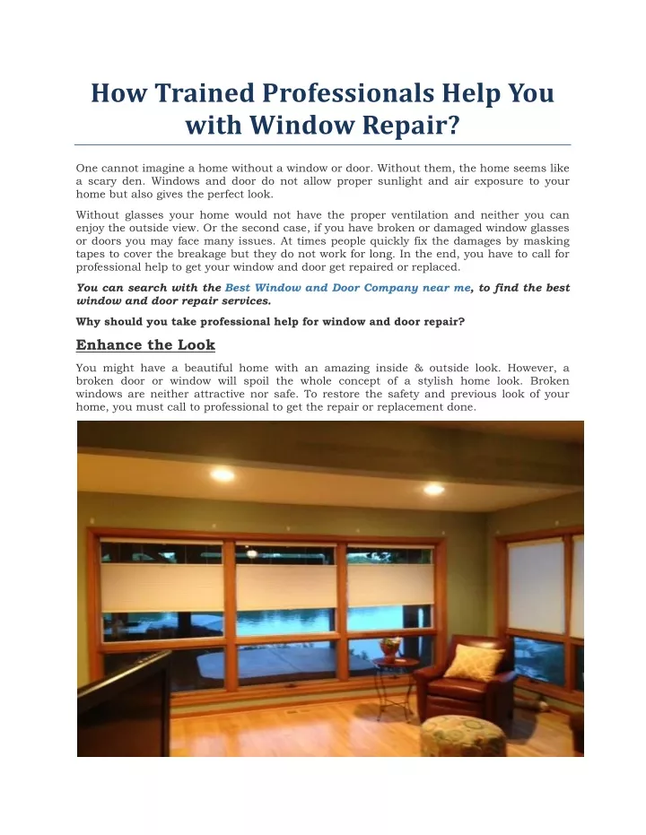 how trained professionals help you with window