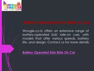 Battery Operated Kids Ride on Car  Woogle.co.in