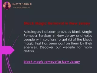 Black Magic Removal in New Jersey  Astrologersrihari.com