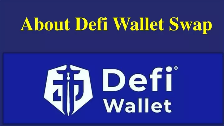 about defi wallet swap