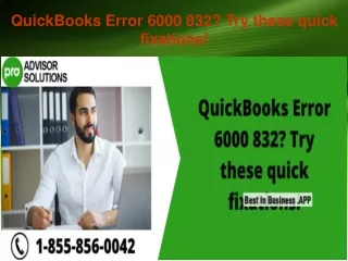 quickbooks error 6000 832 try these quick fixations