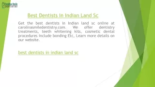 Best Dentists In Indian Land Sc  Carolinasmiledentistry.com