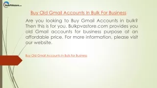 Buy Old Gmail Accounts In Bulk For Business  Bulkpvastore.com