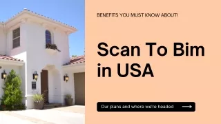 Benefits you must know about! Scan to BIM in USA