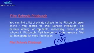 Pilot Schools Pittsburgh  Flyfinley.com