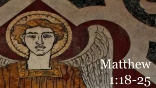 Matthew 1 18-25