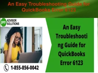 an easy troubleshooting guide for quickbooks error 6123