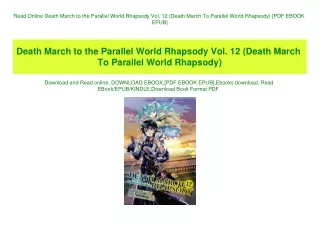 Read Online Death March to the Parallel World Rhapsody Vol. 12 (Death March To Parallel World Rhapsody) [PDF EBOOK EPUB]