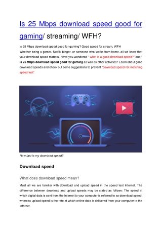 Is 25 Mbps download speed good for gaming? Good speed for stream, WFH