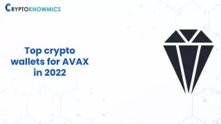 Top crypto wallets for AVAX in 2022