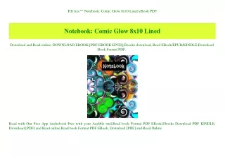 Pdf free^^ Notebook Comic Glow 8x10 Lined eBook PDF
