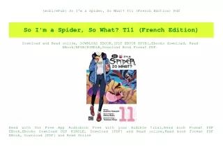 {mobiePub} So I'm a Spider  So What T11 (French Edition) Pdf