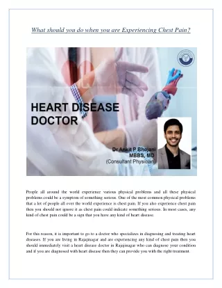 What should you do when you are Experiencing Chest Pain