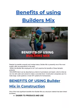 Benefits of using Builders Mix