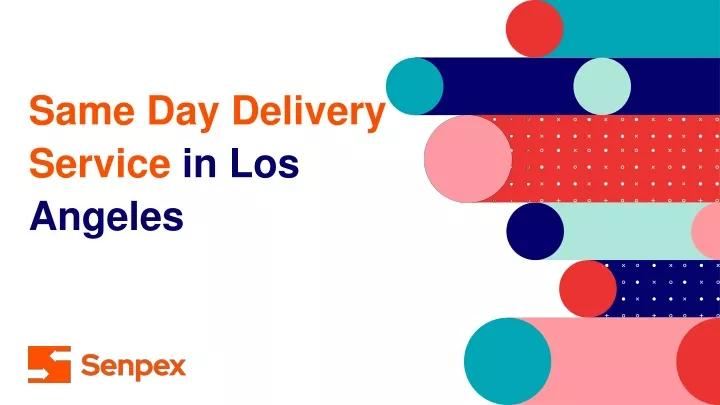 same day delivery service in los angeles