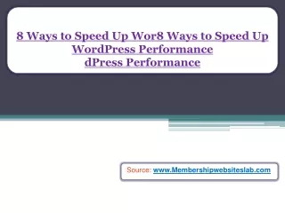 8 ways to speed up wor 8 ways to speed up wordpress performance dpress performance