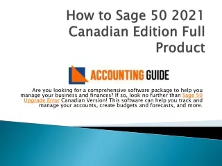 how to sage 50 2021 canadian edition full product