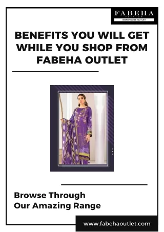 Benefits You Will Get While You Shop From Fabeha Outlet