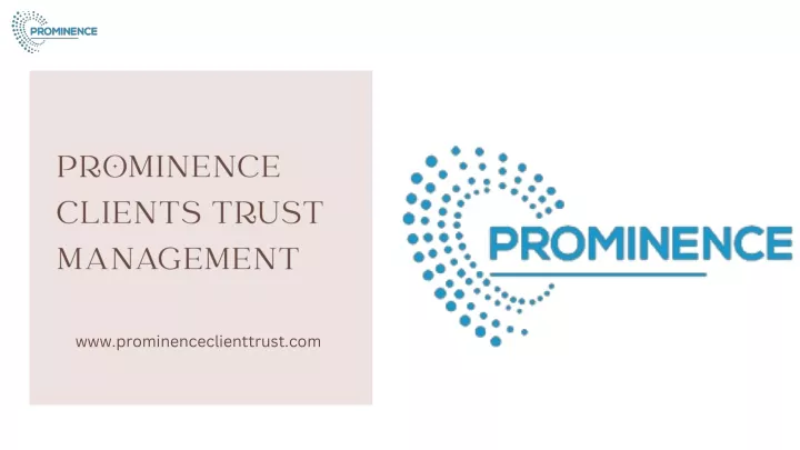 prominence clients trust management