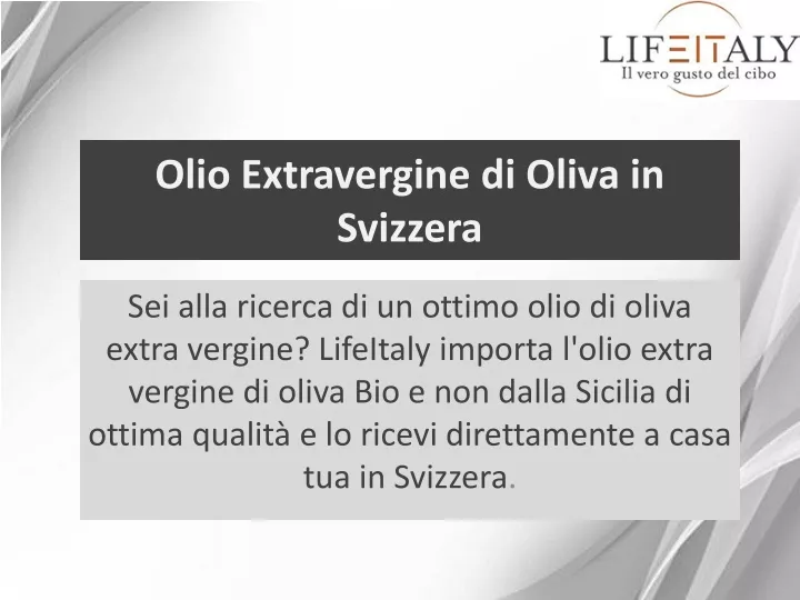 olio extravergine di oliva in svizzera