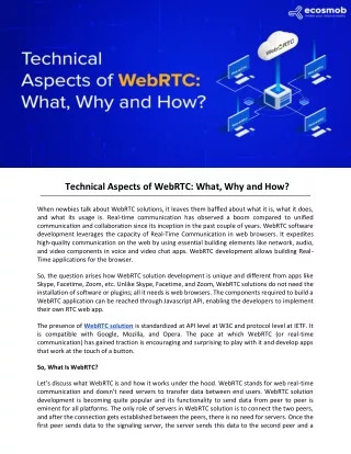 Technical Aspects of WebRTC: What, Why and How?