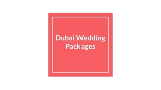 Dubai Wedding Packages
