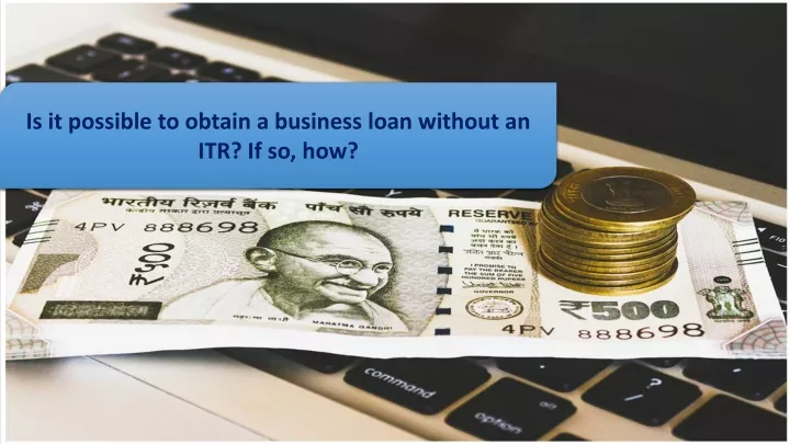 is it possible to obtain a business loan without