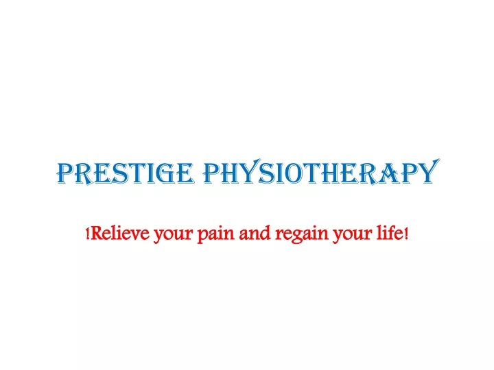 prestige physiotherapy