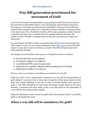 E-Way Bill generation provisioned for movement of Gold - TaxGyata