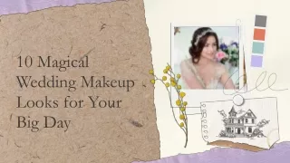 10 Magical Wedding Makeup Looks for Your Big Day