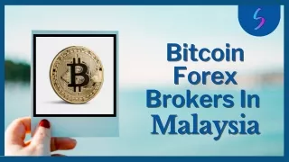 Bitcoin Forex Brokers In Malaysia