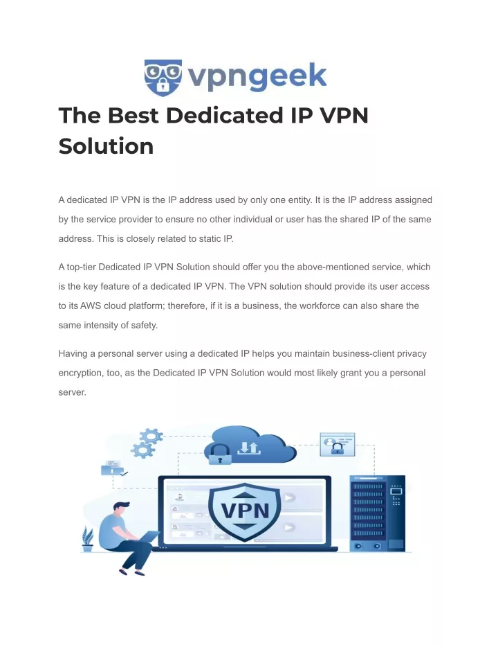 the best dedicated ip vpn solution