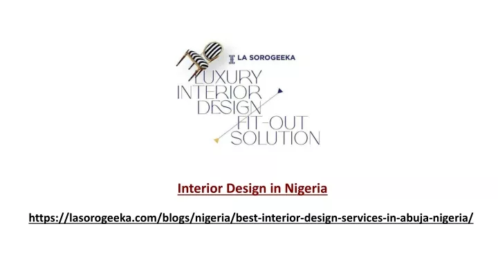 PPT - Interior Design in Nigeria PowerPoint Presentation, free download ...