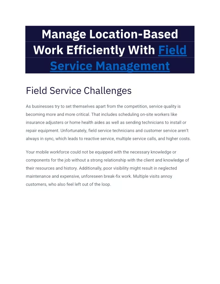 manage location based work efficiently with field