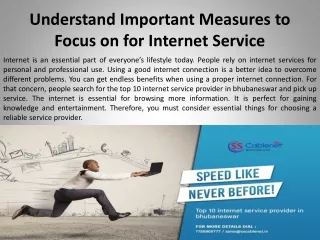 Understand Important Measures to Focus on for Internet Service
